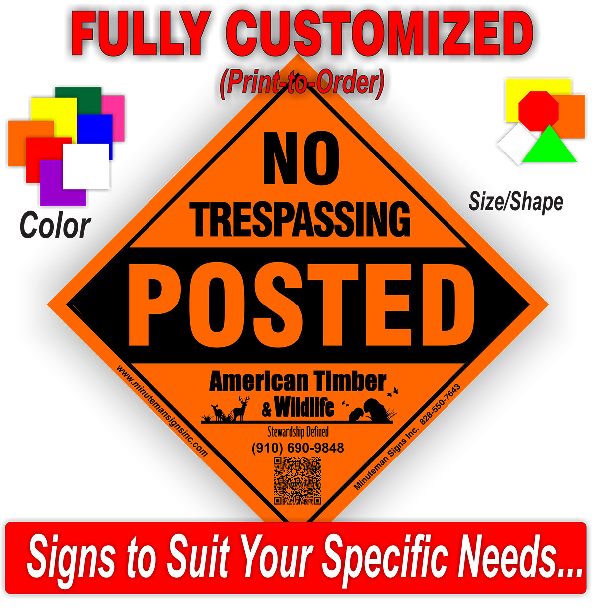Full Custom Trespassing signs shape color sizes Full custom Signs