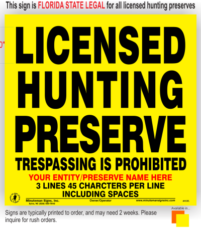 Licensed Hunting Preserve sign for the state of florida