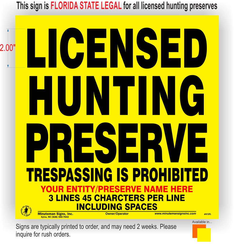 Licensed Hunting Preserve sign for the state of florida