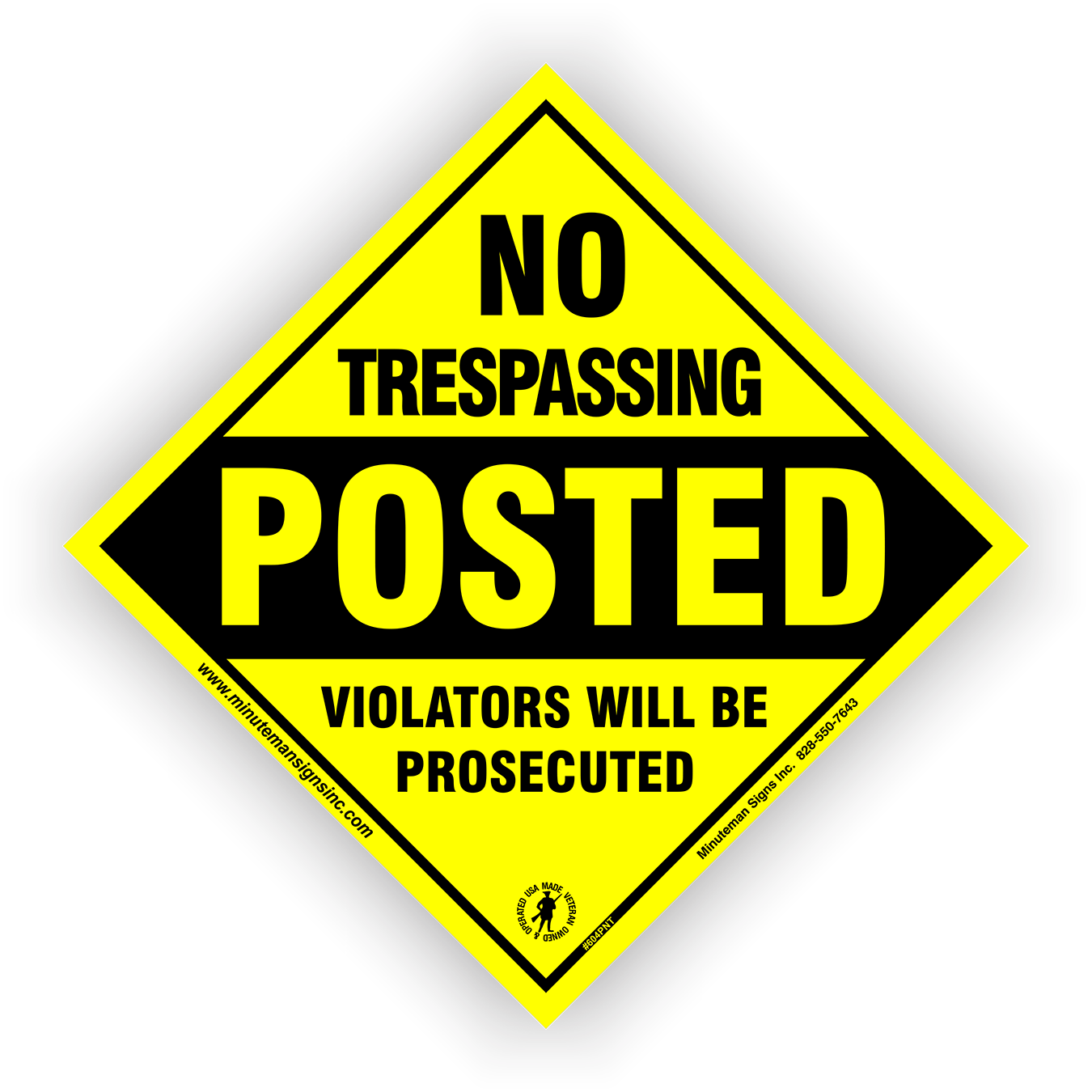 diamond-no-trespassing-posted-violators-sign-604PNT-1.png Small Diamond No Trespassing Posted Sign Violators Will Be Prosecuted - Image 1