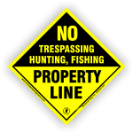 Small Diamond No Trespassing Hunting or Fishing Property Line Sign