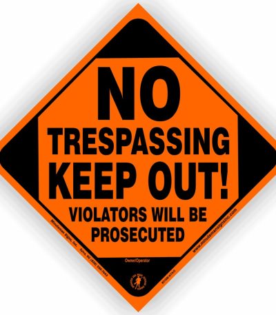no-trespassing-keep-out-violators-will-be-prosecuted