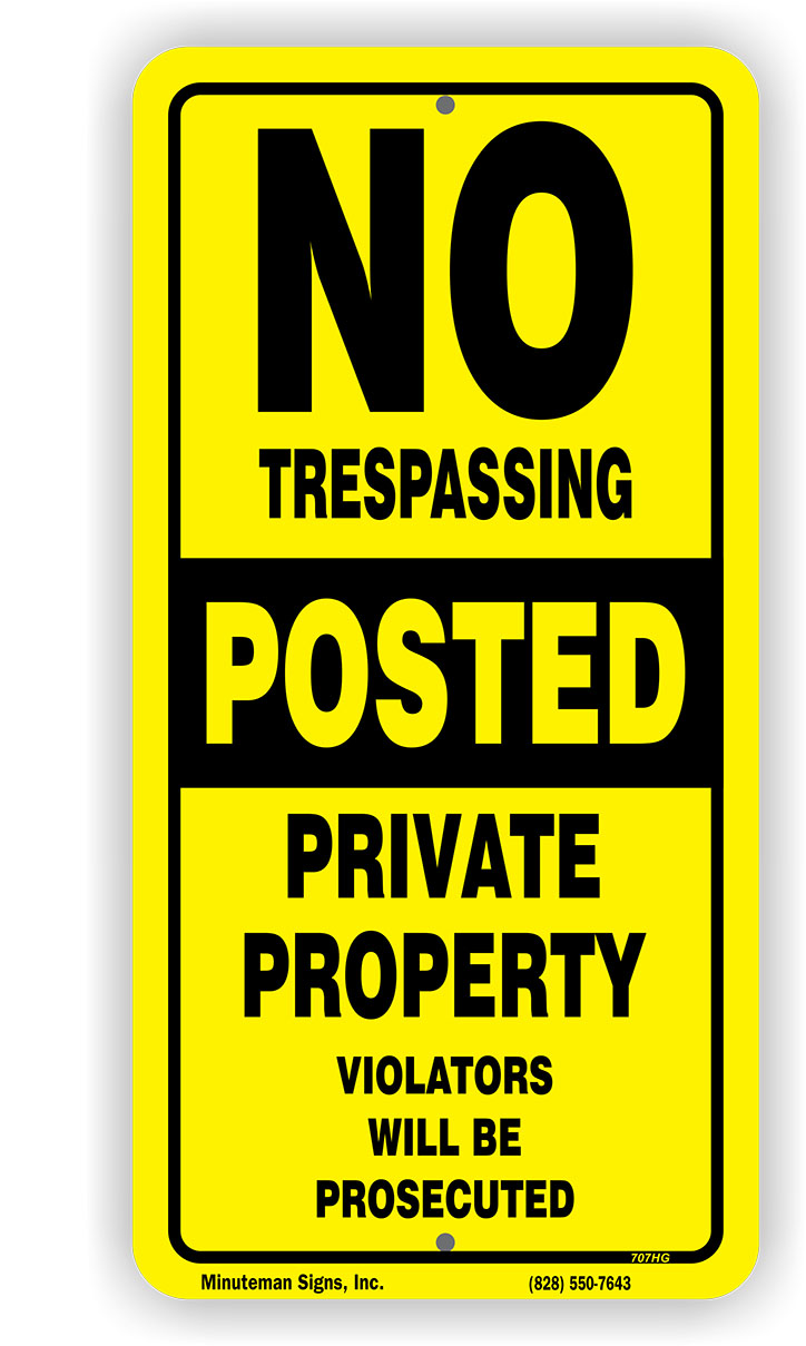 No-trespassing-sign tall aluminum yellow No trespassing tall sign aluminum