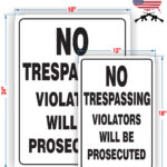 No trespassing large sign