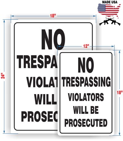 No trespassing large sign