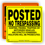 Posted No Trespassing No Motorized Vehicles ALUMINUM Sign