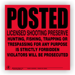 Posted Licensed Shooting Preserve Sign Semi-Rigid POLY