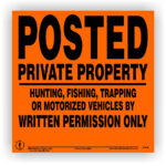 Posted Written Permission Only Property Sign ALUMINUM