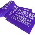 Posted purple trespassing signs